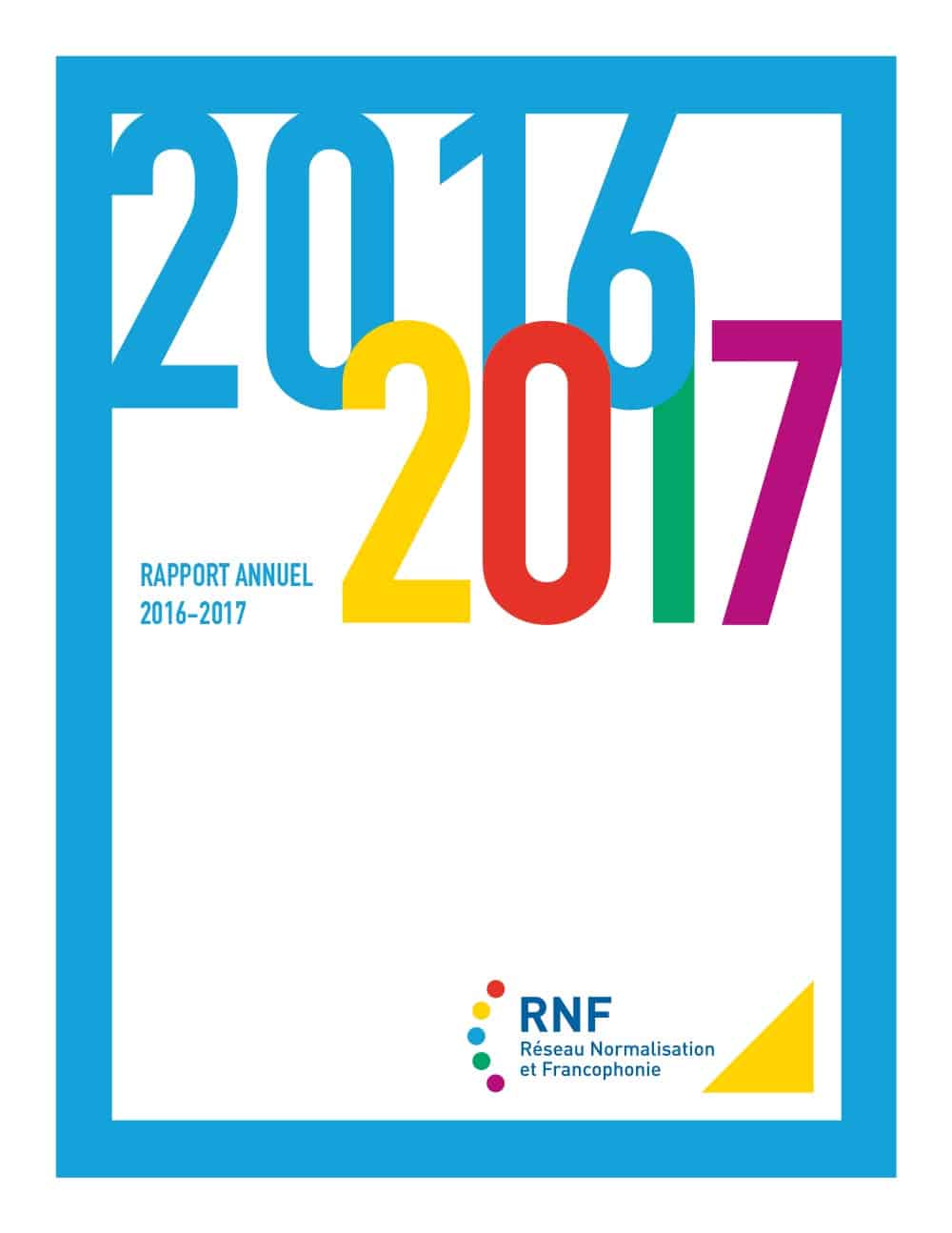 Graphisme du rapport annuel 2016-2017 du RNF